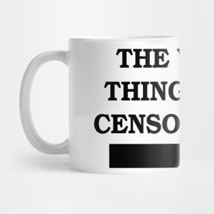 Censorship Mug